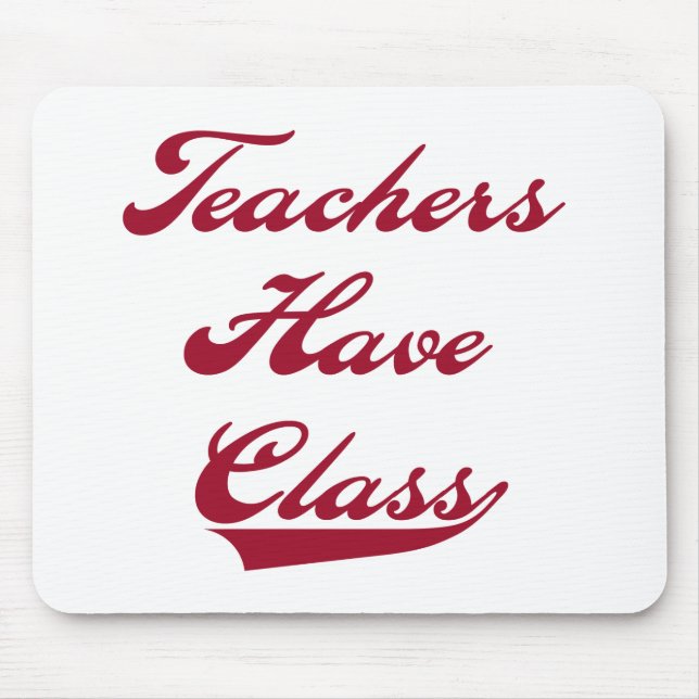 Mousepad Os professores têm o vermelho da classe (Frente)