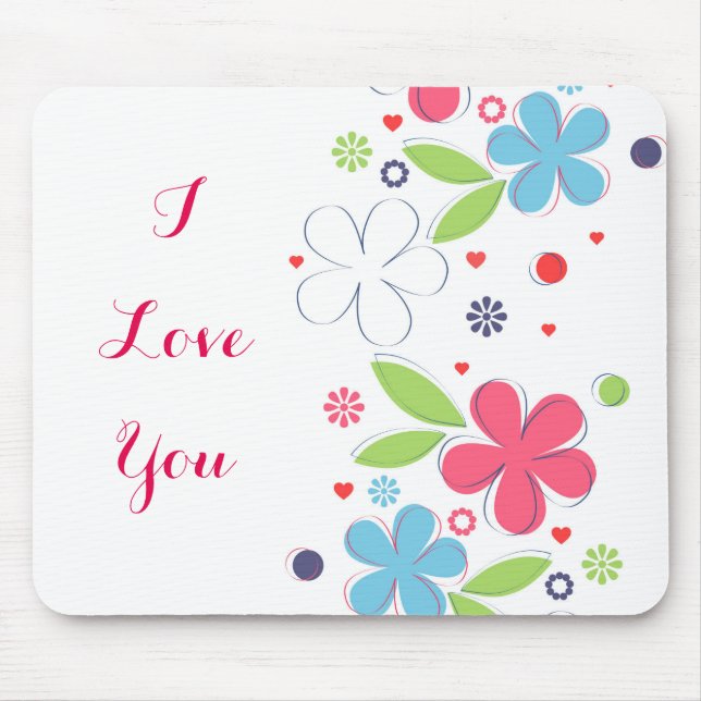 Mousepad Ótima ilustração romântica de flores "Eu te amo" (Frente)