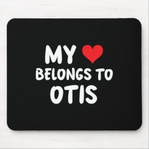 Mousepad Otis - Meu Coração Pertence a Otis - Amor