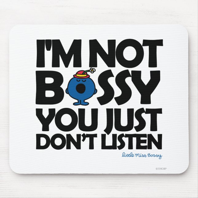 Mousepad Ouça a Menina Bossy (Frente)