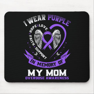 Mousepad Overdose Awareness Shirt In Memory Of Mom Purple R