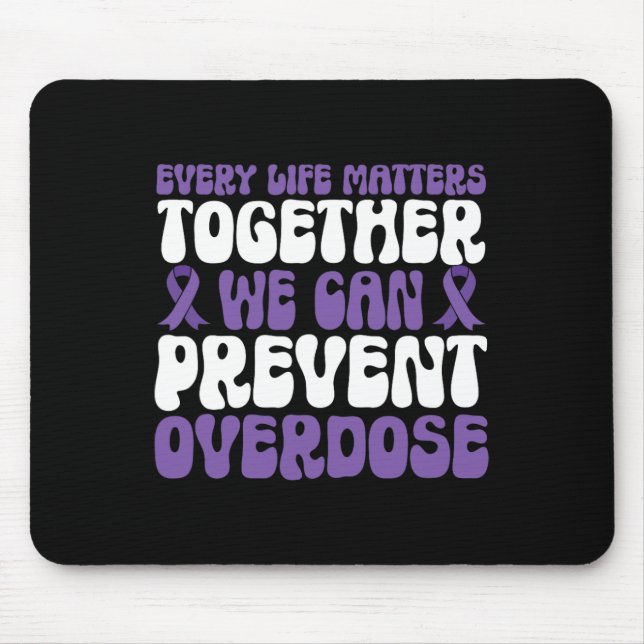 Mousepad Overdose Awareness – We Can Prevent Overdose  (Frente)
