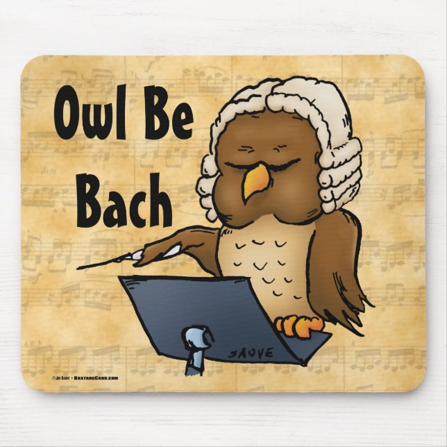 Mousepad Owl Be Bach Funny Owl Cartoon (Frente)