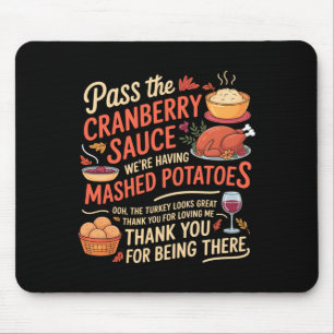 Mousepad P O Molho de Cranberry Engraçado Dia de Ação de Gr