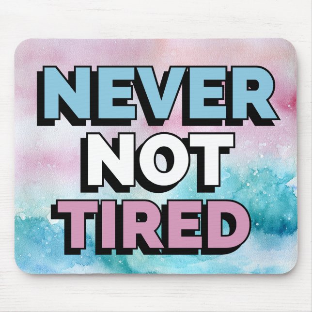 Mousepad Pad do mouse nunca cansado (Frente)