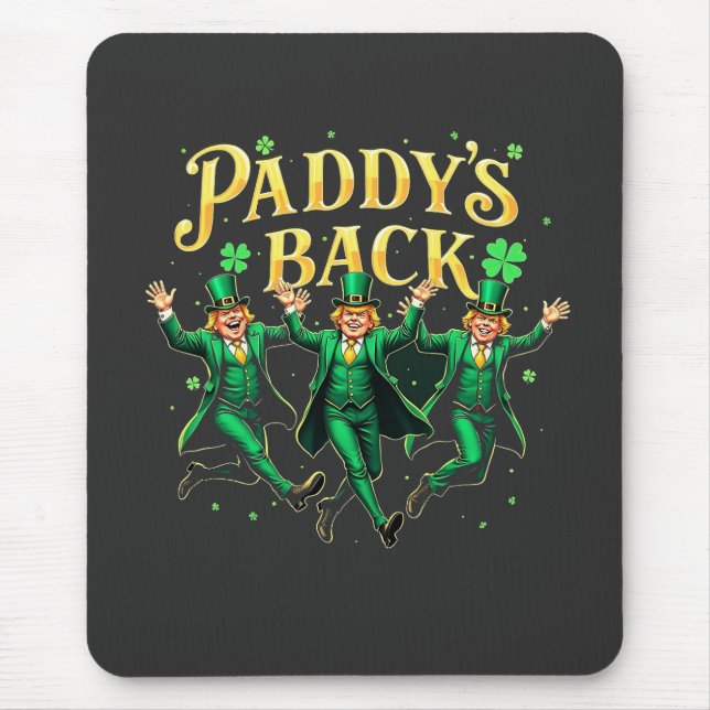 Mousepad Paddy's Back Dia de São Patrício Trump Dancing (Frente)