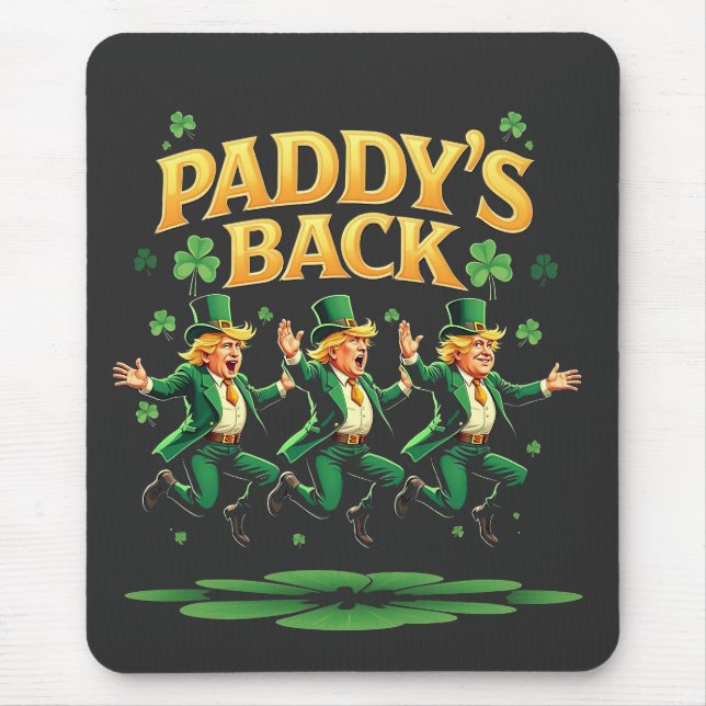 Mousepad Paddy's Back Funny Trump Rua Patrick Day Leopard (Frente)