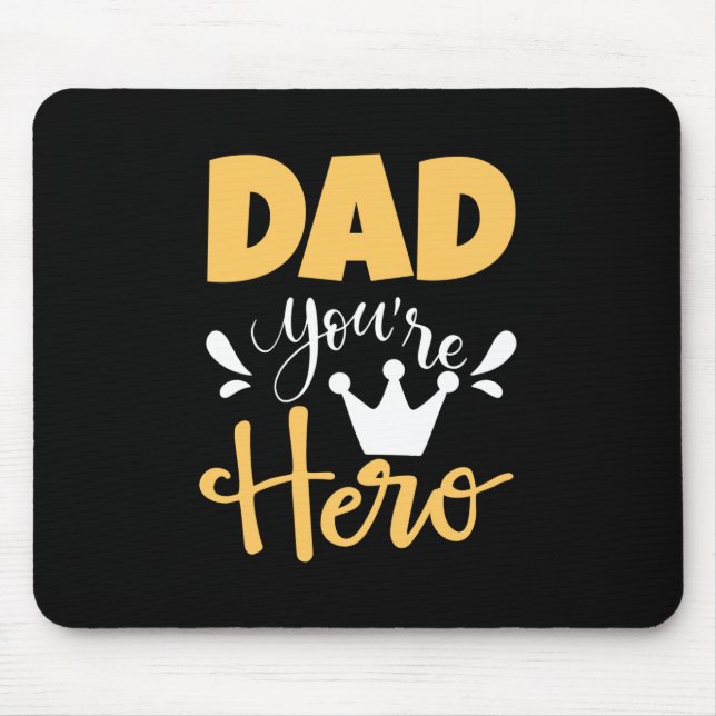 Mousepad Padre Gift Pai Você É Herói (Frente)