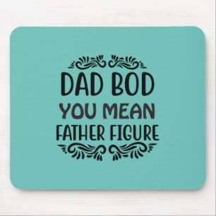 Mousepad Padre Gift Você Quer Dizer "Padre"