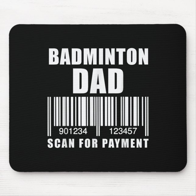 Mousepad Pai de Badminton Engraçado Escaneia para Pagamento (Frente)