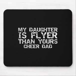 Mousepad Pai de Cheerleader Minha Filha É Voadora Mais Que 