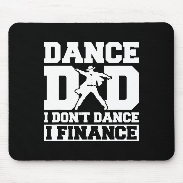 Mousepad Pai de dança que eu não danço (Frente)