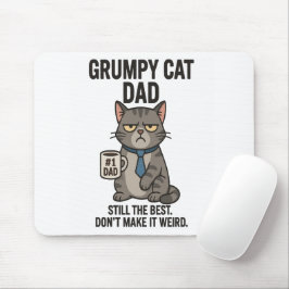 Mousepad Pai de Gato Engraçado - Ainda é o melhor