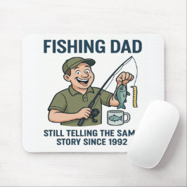 Mousepad Pai De Pesca - Mesma História Desde 1992