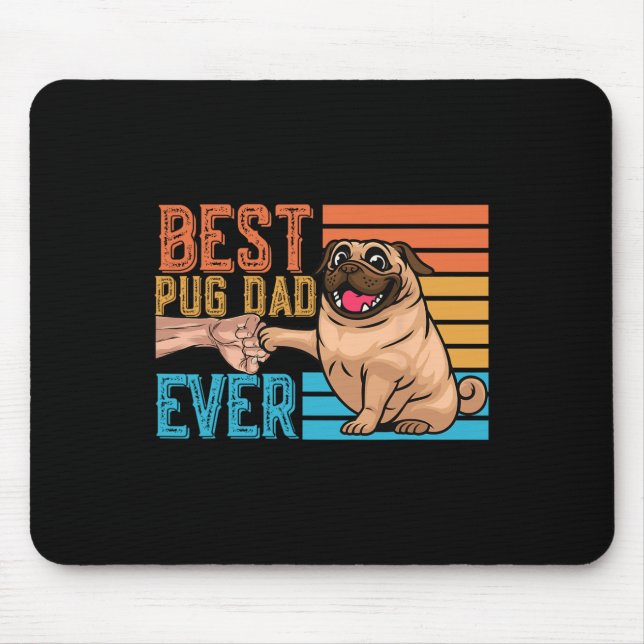 Mousepad Pai Pug Sempre Dia dos Pais Papai Pug  (Frente)