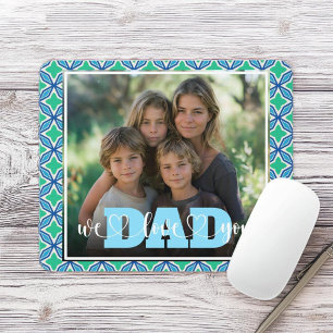 Mousepad Pai Que Te Ama Foto Personalizada Verde Azul