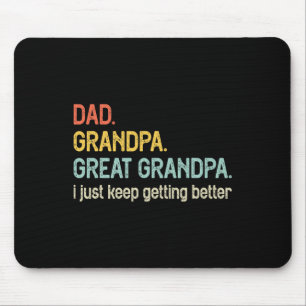 Mousepad Pai Vovô Excelente Vovô Eu Só Fico Melhor