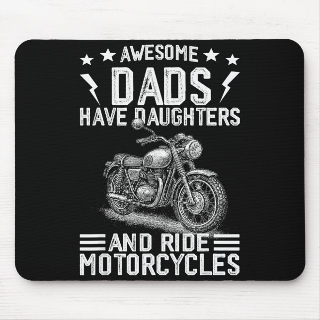 Mousepad Pais Incríveis Têm Filhas E Andam De Motocicletas  (Frente)