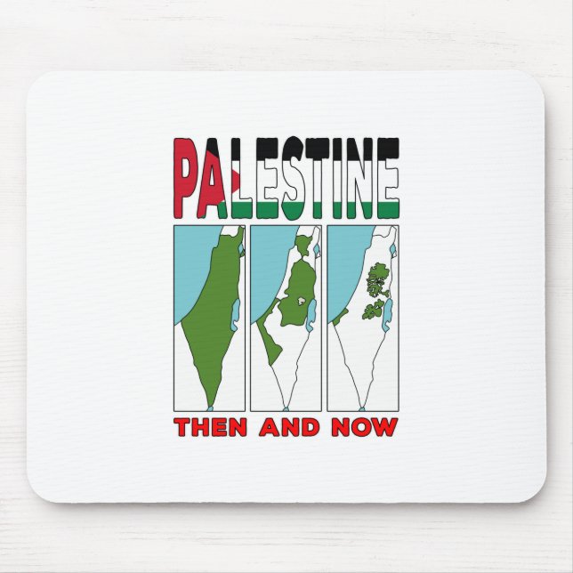 Mousepad Palestina, então e agora (Frente)