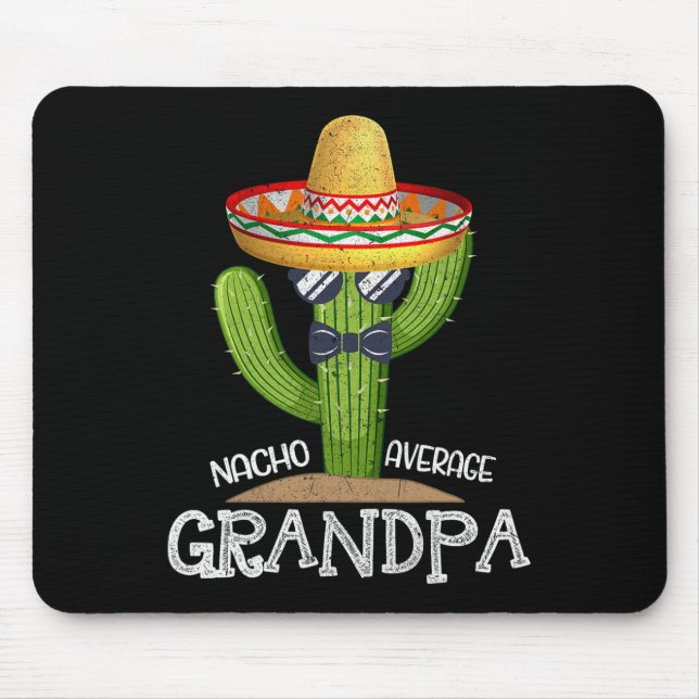 Mousepad Papa Dia de os pais Nacho Média Avô Cinco De Mães (Frente)