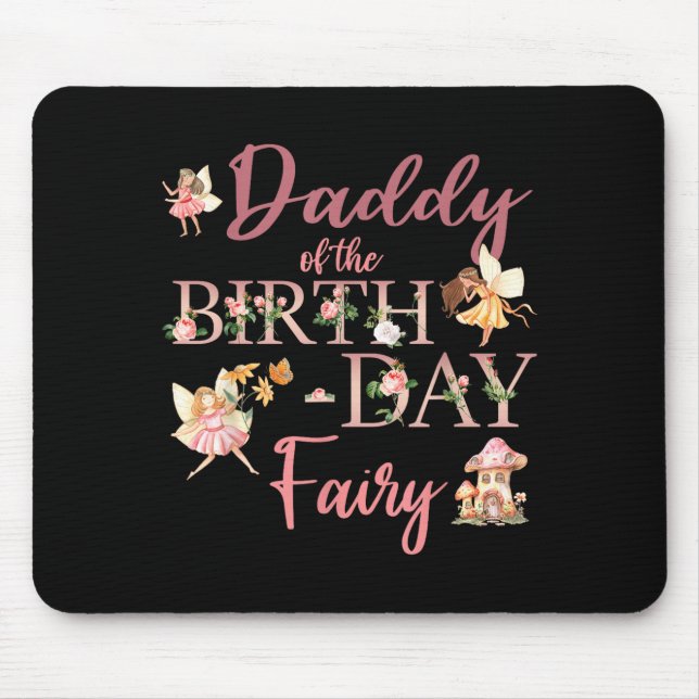 Mousepad Papai da fada de aniversário primeiro aniversário  (Frente)