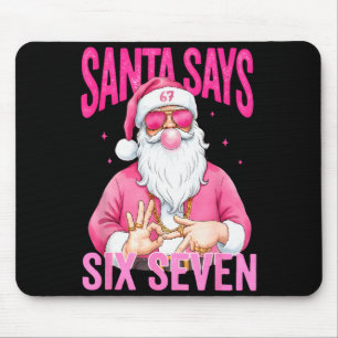 Mousepad Papai Noel engraçado 67 diz seis sete meme de Nata
