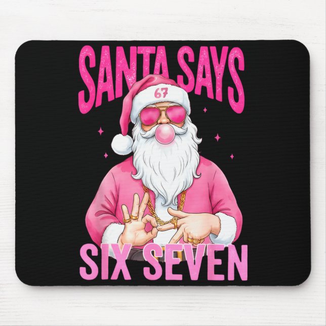 Mousepad Papai Noel engraçado 67 diz seis sete meme de Nata (Frente)