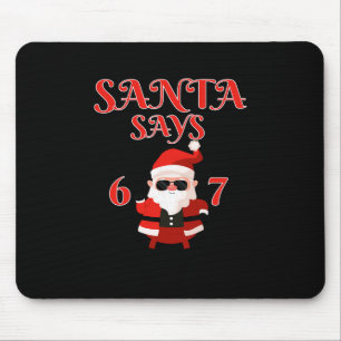 Mousepad Papai Noel Engraçado Diz Seis Sete 67 Meme Natal F