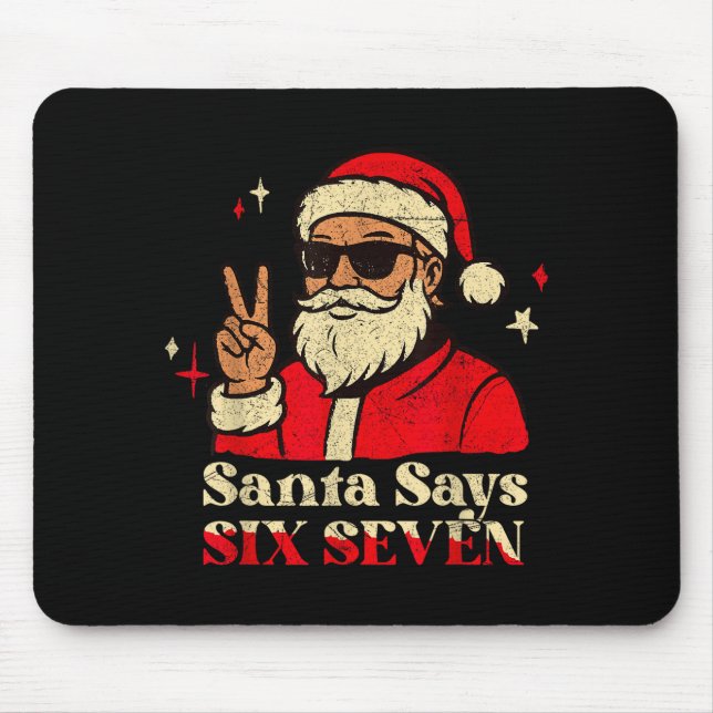 Mousepad Papai Noel Engraçado Diz Seis Sete 67 Meme Natal F (Frente)