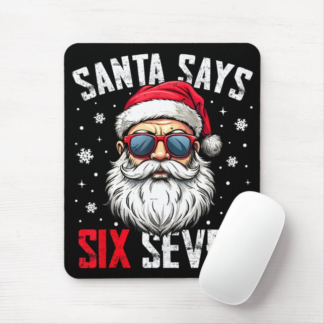 Mousepad Papai Noel Engraçado Diz Seis Sete Natal 67 Meme X (Com mouse)