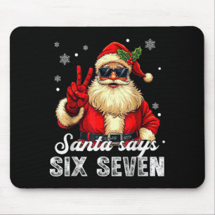 Mousepad Papai Noel Engraçado Diz Seis Sete Natal 67 Meme X
