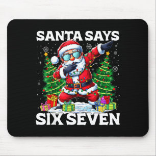 Mousepad Papai Noel Engraçado Fazendo Dabbing Diz Seis Sete