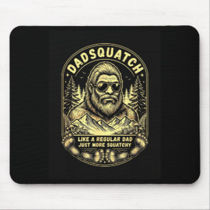 Mousepad Papai Sasquatch como um pai regular mais peludo