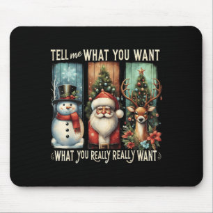 Mousepad Papais noeis De Natal Me Diga O Que Você Quer