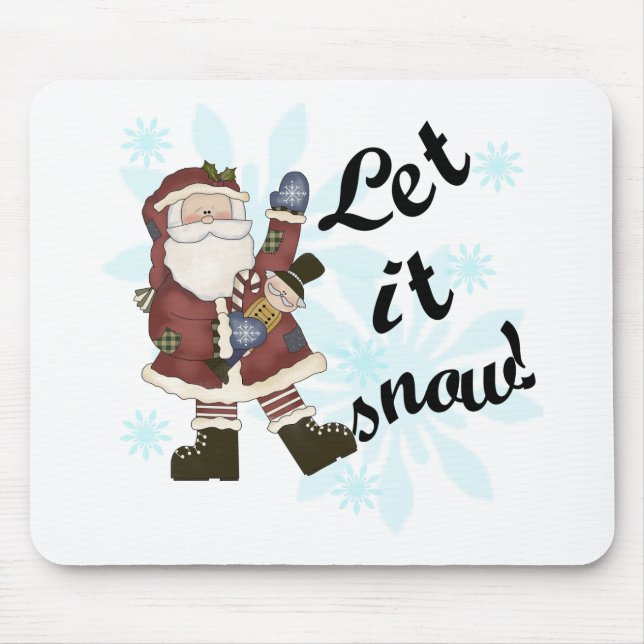 Mousepad Papais noeis Deixam-na Neve T-shirts e presentes (Frente)