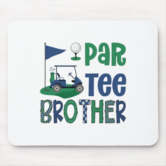 Mousepad Par-tee Brother Golf Lover Birthday Party Family M (Frente)