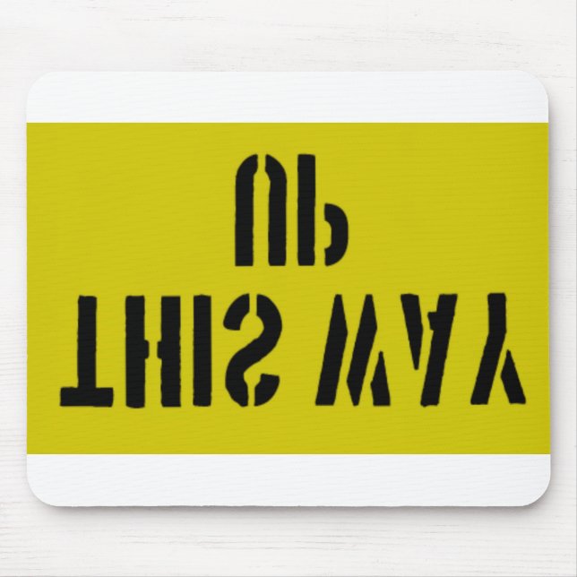 Mousepad Para cima deste modo (Frente)