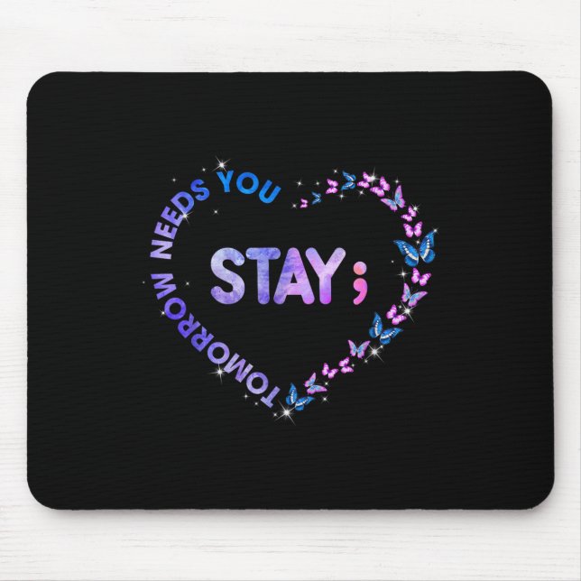 Mousepad Para Ficar Amanhã Precisa De Suicídio Cardíaco Sem (Frente)