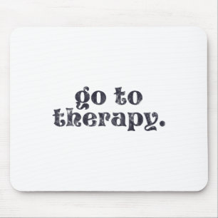 Mousepad Para o problema de saúde mental divertida da terap