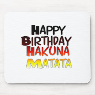Mousepad Parabéns Hakuna Matata Inspiração