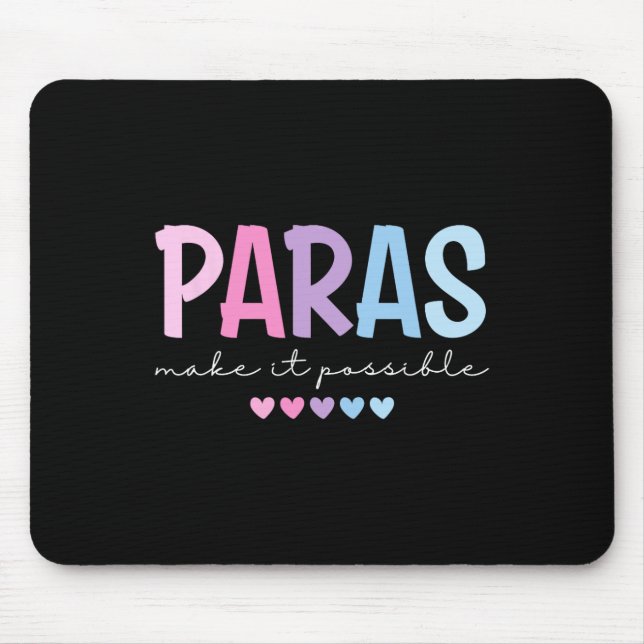 Mousepad Paras Tornam Possível Coração Para Profissional Pa (Frente)