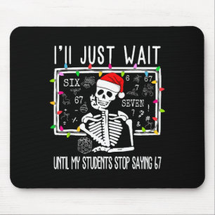 Mousepad Pare de dizer 6-7 Piada Professor 67 Natal Meme Si