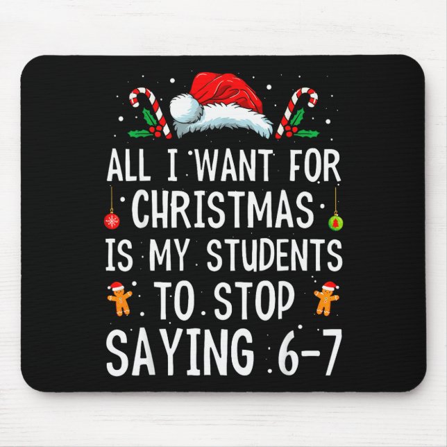Mousepad Pare de dizer 6-7 Piada Professor 67 Natal Meme Si (Frente)