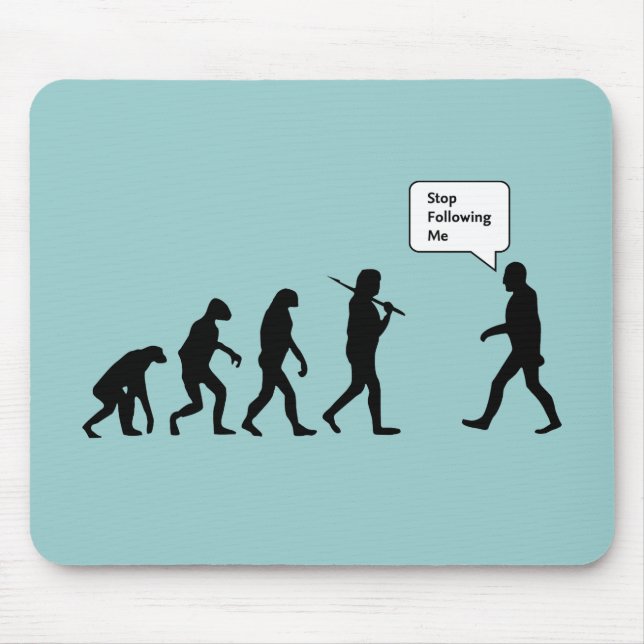 Mousepad Pare de me seguir (Frente)