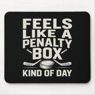 Mousepad Parece Um Dia De Caixa De Penalidade Engraçado De