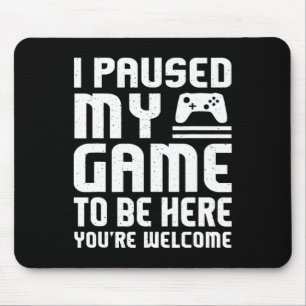 Mousepad Parei Meu Jogo Para Estar Aqui Mostrando Jogo De V
