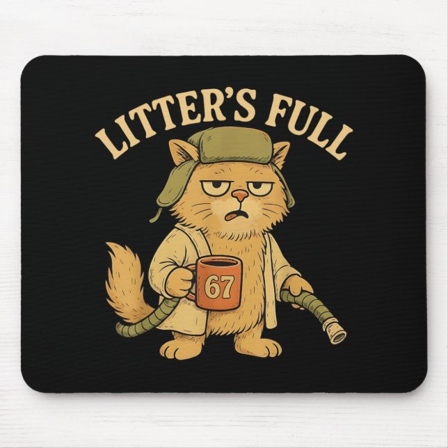 Mousepad Paródia de Gato Cheio da Ninhada Engraçada 67 Seis (Frente)