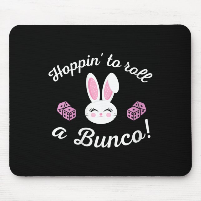 Mousepad Páscoa Bunco Hoppin Para Rolar Um Bunco Dice Bunny (Frente)