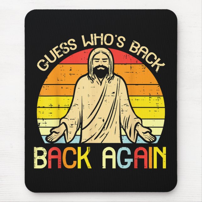 Mousepad Páscoa Jesus Adivinhe Quem Voltou Religioso Cristã (Frente)