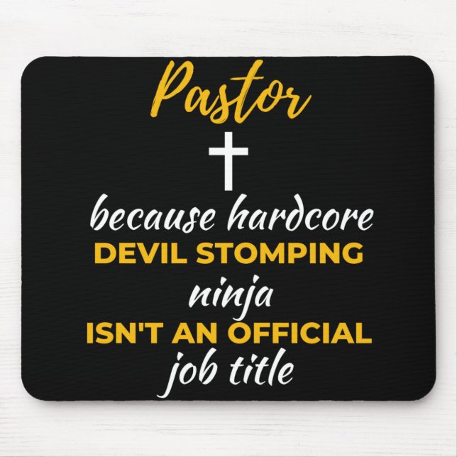 Mousepad Pastor Porque o Demônio Duplo Ninja (Frente)